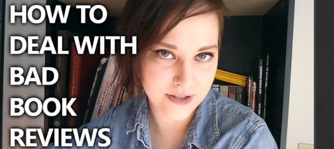 VIDEO: How to Deal with Bad Book Reviews! VIDEO: How to Deal with Bad Book Reviews!